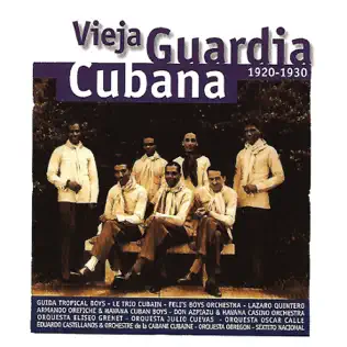 télécharger l'album Various - Vieja Guardia Cubana 1920 1930