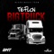 Big Truck - Teflon lyrics