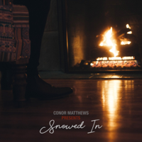 Conor Matthews - Snowed In artwork