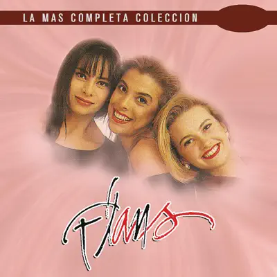 La Más Completa Colección: Flans, Vol. 2 - Flans