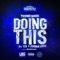 Doing This (feat. Y.B. & Jooba Locc) - Young Sagg lyrics