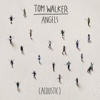 bajar descargar mp3 Angels (Acoustic) - Tom Walker