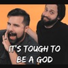 It's Tough to Be a God (feat. Jonathan Young) - Single