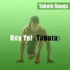Hey Ya! (Tabata) - Single album lyrics, reviews, download