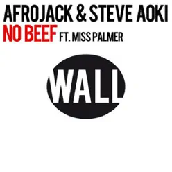 No Beef (feat. Miss Palmer) - Single - Steve Aoki