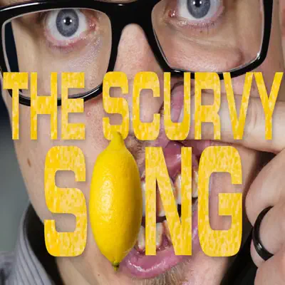 The Scurvy Song - Single - The Gregory Brothers