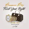 Treat You Right (feat. Selo & Zig Zag) - Single album lyrics, reviews, download