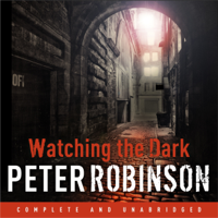 Peter Robinson - Watching the Dark artwork