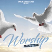 Worship (Praises To God) artwork