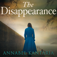 Annabel Kantaria - The Disappearance (Unabridged) artwork