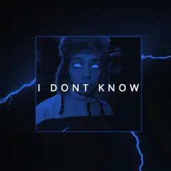 I Dont Know (feat. Rxbertdenirx & Tynastii) - Single - Moonkey I Dont Know (feat. Rxbertdenirx & Tynastii) - Single - Moonkey