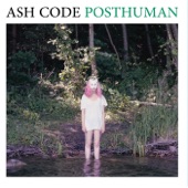 Ash Code - Posthuman