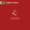 Ambition - EP album lyrics, reviews, download