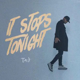 It Stops Tonight (Radio Edit) by Tim J song reviws