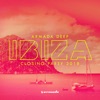 Armada Deep (Ibiza Closing Party 2018)