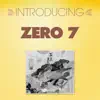 Stream & download Introducing... Zero 7 - EP