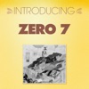 Introducing... Zero 7 - EP, 2008