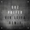 Prefer (Vik Leifa Remix) - Guz lyrics