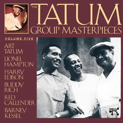 The Tatum Group Masterpieces, Vol. 5 - Art Tatum