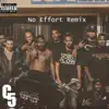 No Effort (Remix) song lyrics