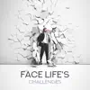 Stream & download Face Life's Challenges – Powerful Music to Increase Your Vibration, Helps to Focus, Inspiration for Success, Motivation, Confidence, Overcoming Anxiety, Deep Meditation, Yoga