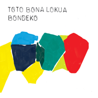 Toto Bona Lokua - Bondeko artwork