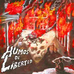 Humos De Libertad (Vol. 1) - Humos De Libertad