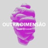 Outra Dimensão - Single