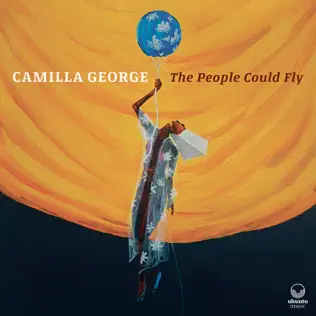 descargar álbum Camilla George - The People Could Fly