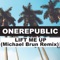 Lift Me Up (Michael Brun Remix) - Single