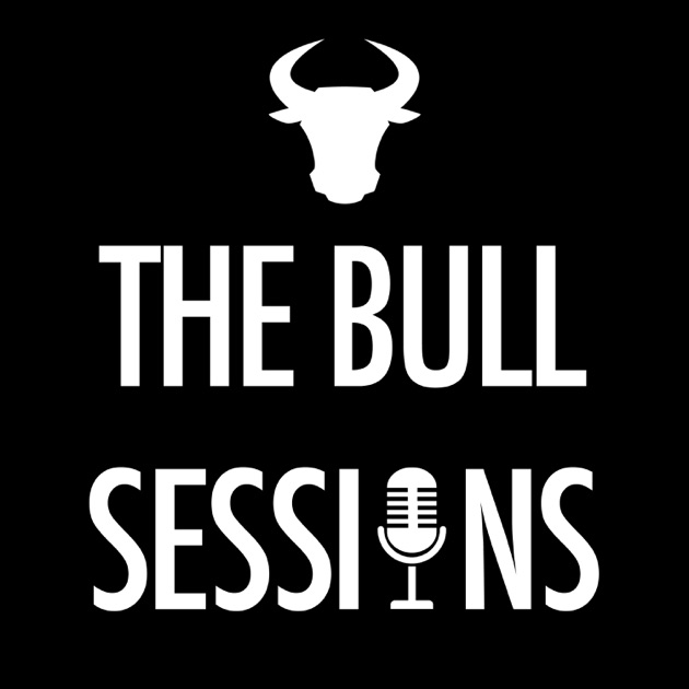 the-bull-sessions-by-the-bull-sessions-on-apple-podcasts