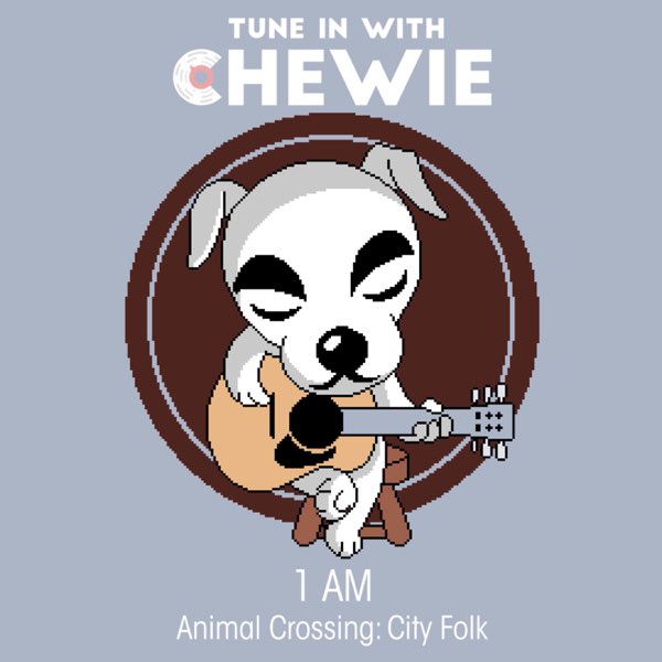1 AM (Animal Crossing: City Folk) - Single by Tune in with Chewie on Apple  Music