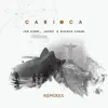 Stream & download Carioca (Remixes)