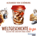 Alexander Schönburg - Weltgeschichte to go