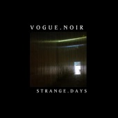 Vogue.Noir - Strange Days