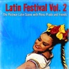 Latin Festival Vol. 2 - The Postwar Latin Scene with Perez Prado and friends