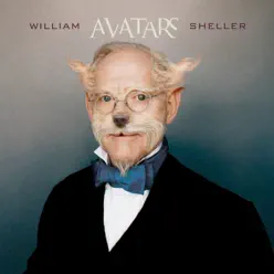 Avatars - William Sheller Avatars - William Sheller