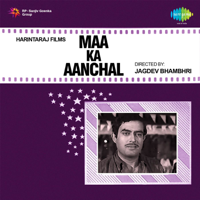 Madan Mohan - Maa Ka Aanchal (Original Motion Picture Soundtrack) - EP artwork