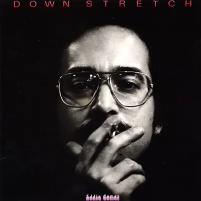 Down Stretch - EP - Eddie Gomez