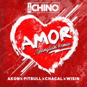 Amor (Spanglish Remix) [feat. Akon, Pitbull, Chacal & Wisin] artwork