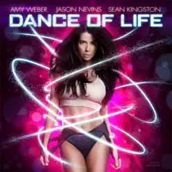 Dance of Life (Come Alive) [feat. Sean Kingston] - Single - Jason Nevins