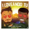 I Loveando Tu (feat. Mc Kekel) [Ao Vivo] song lyrics