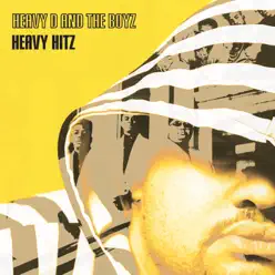 Heavy Hitz - Heavy D & the Boyz