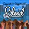 Blend (feat. Craig C.) - Cazwell & Peppermint lyrics