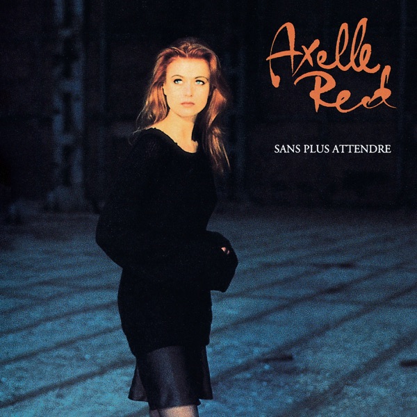 Axelle Red - Sensualité