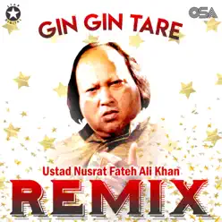 Gin Gin Tare - Single - Nusrat Fateh Ali Khan Gin Gin Tare - Single - Nusrat Fateh Ali Khan
