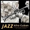 Jazz Afro-Cubain - Soirée jazzy sexy, musique douce pour moments de détente