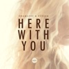 Here with You - Single