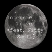 Ziggy Braun - Interstellar Travel (feat. Nitty Scott)