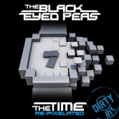 The Time (Dirty Bit) [Re-Pixelated] (Remixes) - EP artwork